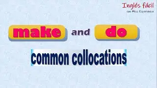 Make and Do - English common collocations #aprendoinglés #inglesfacil #learnenglish