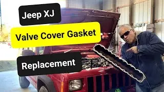 Valve Cover Gasket Replacement on Jeep Cherokee XJ 4.0 Engine 6cyl 