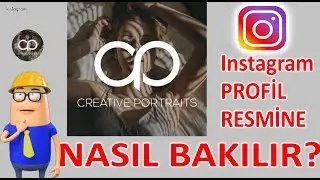 #1. INSTAGRAM PROFIL FOTOGRAFINA NASIL BAKILIR,  PROGRAMSIZ