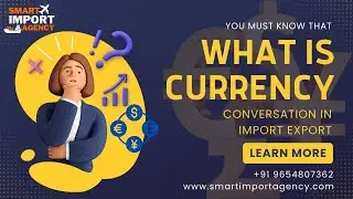 What Is Currency Conversion  [import export] [Currency Conversion]