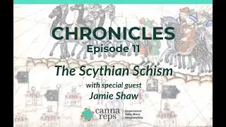 Scythian Schism with Jamie Shaw: OG Cannabis History | CHRONICLES 11