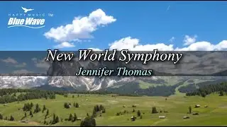 🎧 CrossoverㅣJennifer Thomas - New World Symphonyㅣ