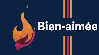 09. Bien-aimée