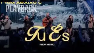 Fhop Music Tu És + Águas Purificadoras Playback Em C