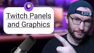 How To Customise Your Twitch Channel Pages (Panels, Banner, Offline) - 3 Minute Tutorial