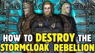 How To DESTROY The Stormcloaks In Skyrim