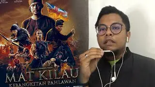Video Reaction Trailer Mat Kilau! Dah Lama Malaysia Tak Keluar Filem Epik