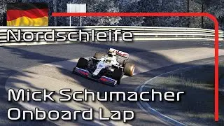 F1 2021 Nürburgring Nordschleife | Mick Schumacher Onboard