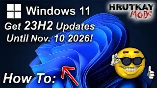 Keep Windows 11 23H2 Updates Until Nov. 2026!