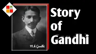 Mahatma Gandhi Biography in English.why Gandhi killed, who killed Gandhi. Gandhi videos. Gandhiji.