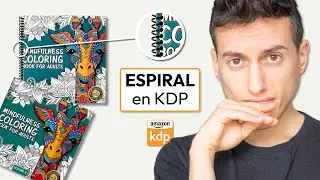Encuadernación en ESPIRAL para Libros de Amazon KDP: ¿Cómo lo hacen?
