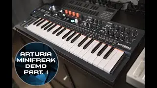 Arturia MiniFreak Presets Part. 1 | No Talking |
