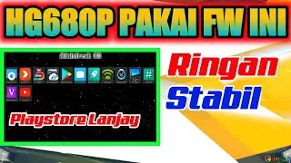 FLASHING STB HG680P || GOOGLE TV FIRMWARE