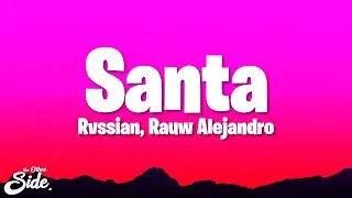 Rvssian, Rauw Alejandro, Ayra Starr - Santa (Letra/Lyrics)
