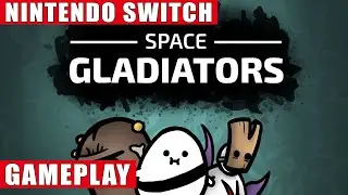 Space Gladiators Nintendo Switch Gameplay