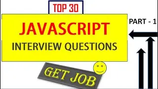 Top 30 JavaScript Interview Questions and Answers