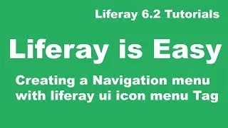 Liferay Tutorial 39:- Creating a Navigation menu with liferay ui icon menu Tag