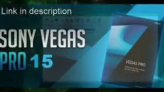 SONY VEGAS PRO 15 FREE! [2026 WORKING]