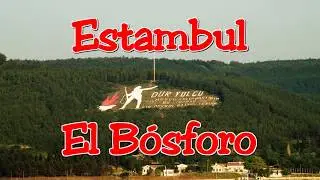 ESTAMBUL EL BOSFORO