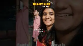 NIGHT LIFE AT IIT❤️ ✨#iitbhu #iit #jeemotivation #nightlife