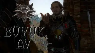 Büyük Av Kısım 1 | The Witcher 3: Wild Hunt Türkçe #3