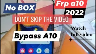 SAMSUNG A10 FRP BYPASS GOOGLE ACCOUNT UNLOCK NO SIM  NO BLUETOOTH  Remove GooGle account #frp 2022