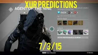 Destiny Xur Predictions 7/3/15