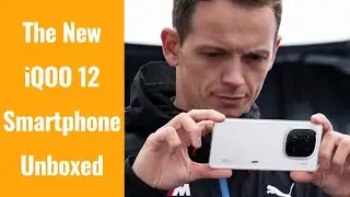 Unboxing the New iQOO 12 Smartphone