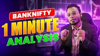 Market Analysis ll Banknifty 1 Minute Time Frame Trading Analysis On 17th September