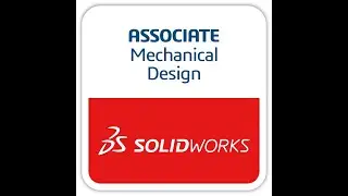 Certified SolidWorks Associate [CSWA] Example EP-01