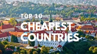 Top 10 Cheapest Countries to live in Europe