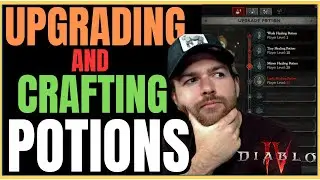 Diablo 4 - How To Upgrade & Craft Potions