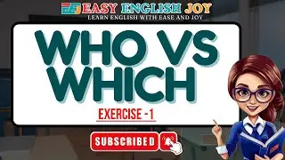 Who vs Which Exercise 1