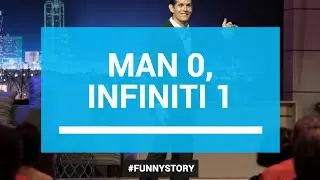 Man 0, Infiniti 1 - Part I. Funny story by Patrick Combs