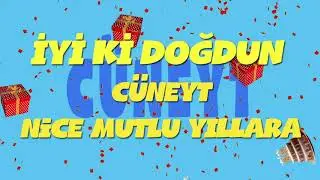 İyi ki doğdun CÜNEYT - İsme Özel Ankara Havası Doğum Günü Şarkısı (FULL VERSİYON) (REKLAMSIZ)