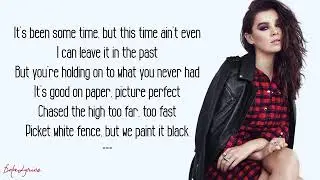 Let Me Go - Hailee Steinfeld, Alesso ft. Florida Georgia Line, WATT - lyrics Official Song