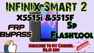 infinix smart 2 x5515i x5515f Frp unlock Sp flashtool
