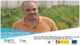 Proyecto 22CLO1_2 Cultivo Ecológico de Pimiento y Tomate bajo malla en el Valle de Guadalentín