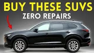 Buy These 10 SUVs & NEVER Worry About Costly REPAIRS Again!
