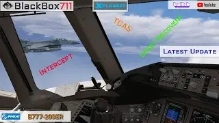 X-Plane 12.3 Open Beta | FlighFactor 777-200ER | TCAS + Upsets + Intercepts