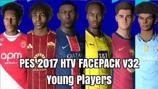 PES 2017 HTV FACEPACK MINI v32 YOUNG PLAYERS