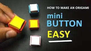 ORIGAMI BUTTON TUTORIAL -  SIMPLE & EASY