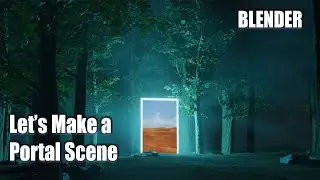 Let's Make a Portal Scene in BLENDER