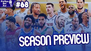 Nathan But Net #68 | NBA 2024-2025 Preview, Award Predictions, Trade Reviews