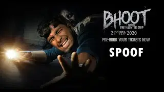 Bhoot Trailer Spoof ghost comedy.