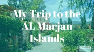 Best Resort Stay in UAE| Ever Ras Al Khaimah | Doubletree by Hilton Marjan Island
