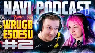 NAVI APEX Podcast #2 ft. Wrugb, Esdesu