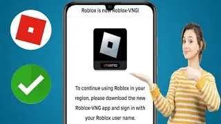 Cách sửa lỗi cập nhật Roblox VNG | Cách sửa lỗi vùng Roblox | Roblox hiện là Roblox -VNG (2024)