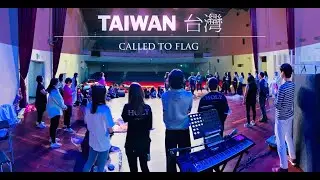 Worship Dance with Flags |  Taiwan | CALLED TO FLAG