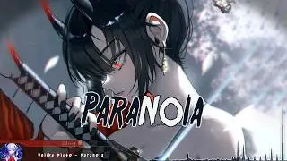 Nightcore - Paranoia - (Lyrics)